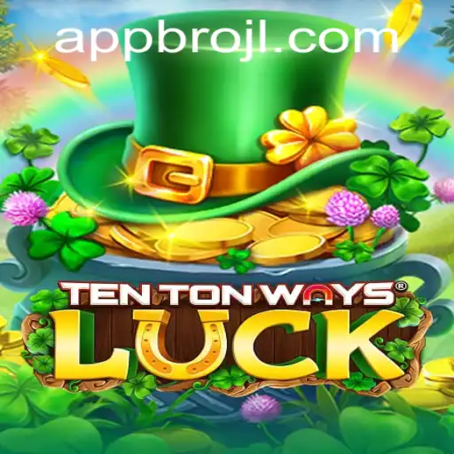 Discovering TenTonWaysLuck: A Journey Through Adventure and Chance